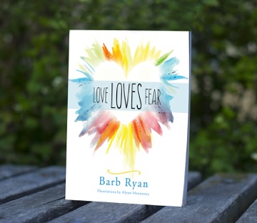 Love Loves Fear by Barb Ryan, shown standing on a wooden bench outdoors